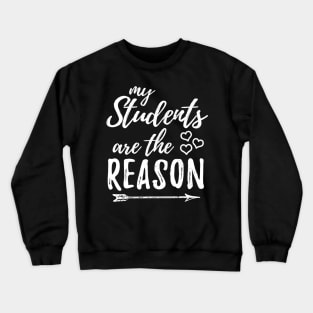 Teacher Shirt Classroom Reason Special Education Gift Funny Crewneck Sweatshirt